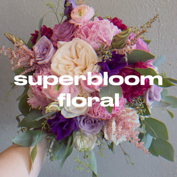 Superbloom Floral